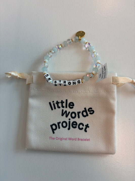 5K Strong -  Little Words Project - Bracelet